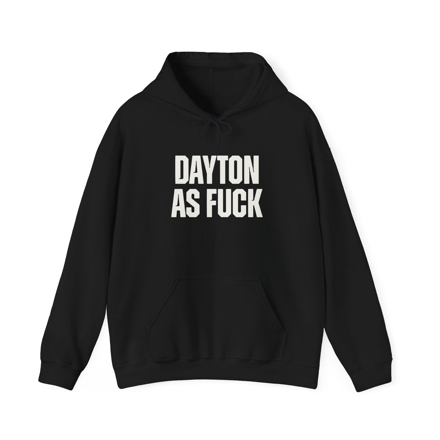 Dayton As Fuck Hoodie Sweatshirt