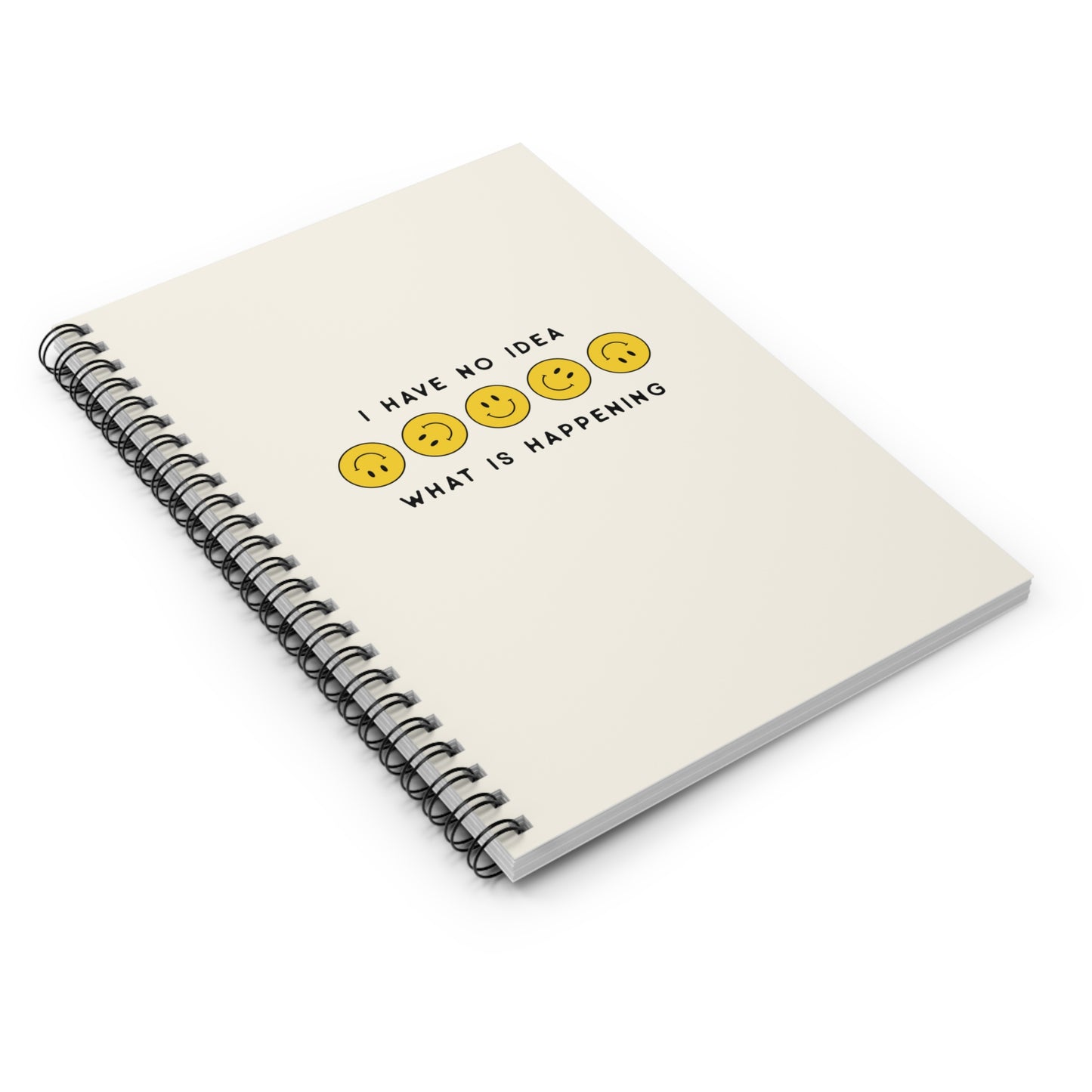 I Have No Idea What Is Happening Notebook
