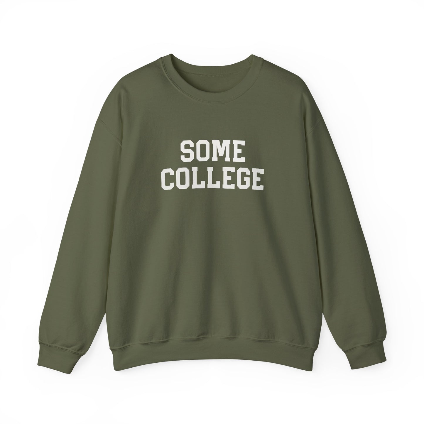 Some College Crewneck Sweatshirt