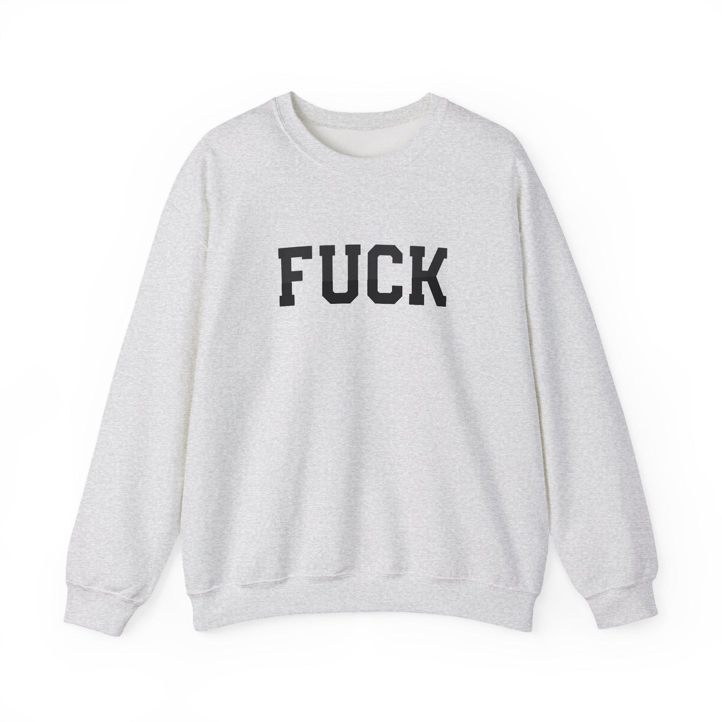 Fuck Crewneck Sweatshirt