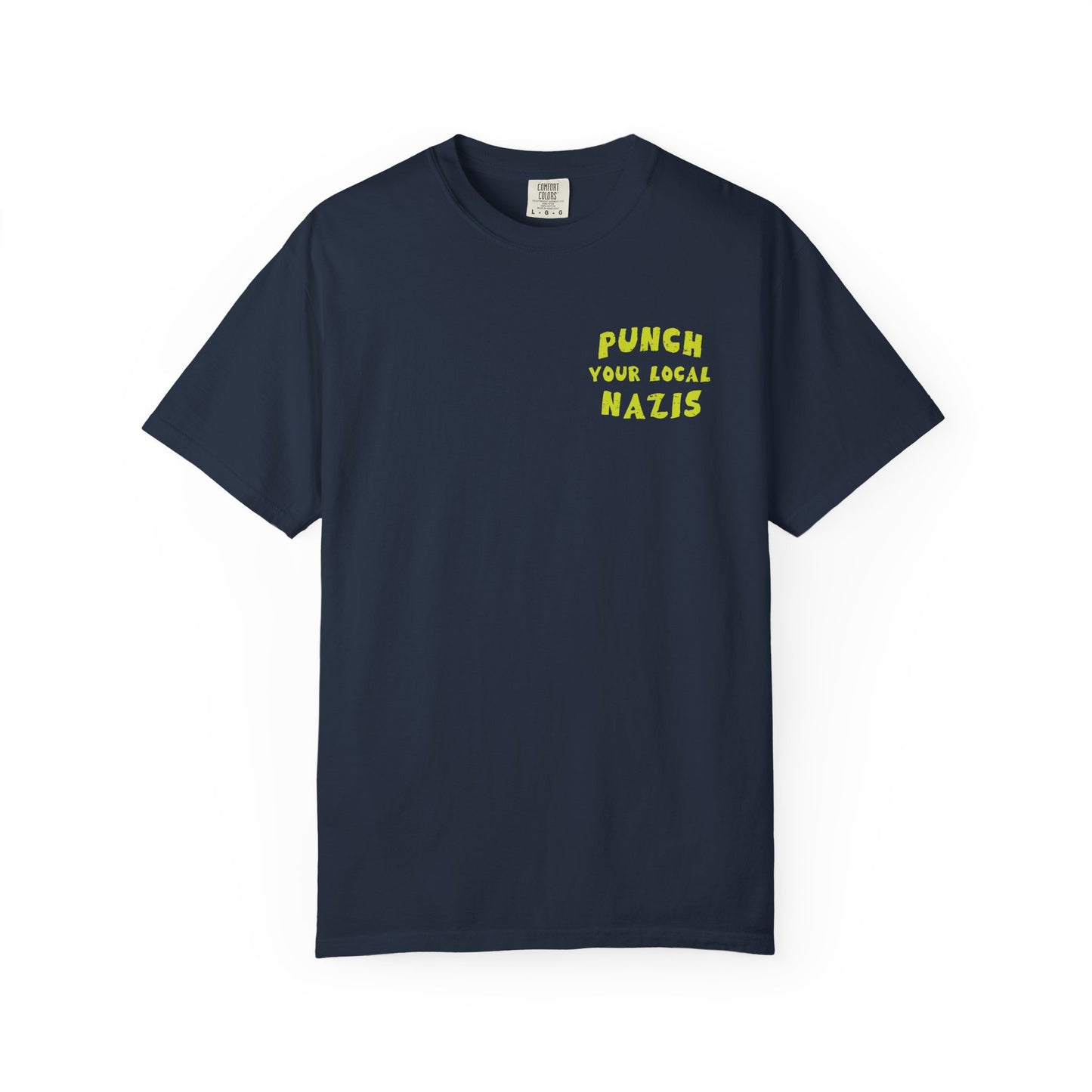 Punch Your Local Nazis Tee
