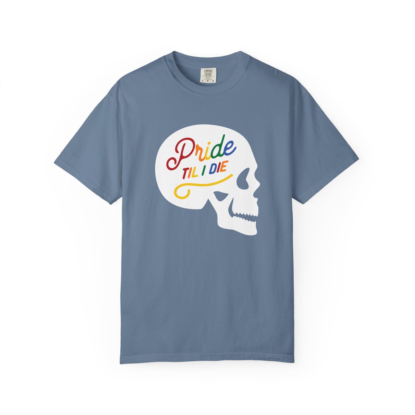 Pride Til I Die Skull Tee