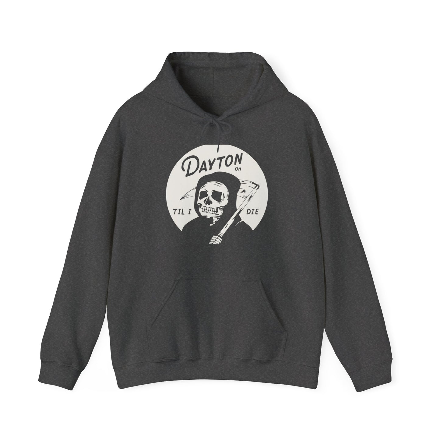 'Dayton Til I Die' Reaper Hoodie Sweatshirt