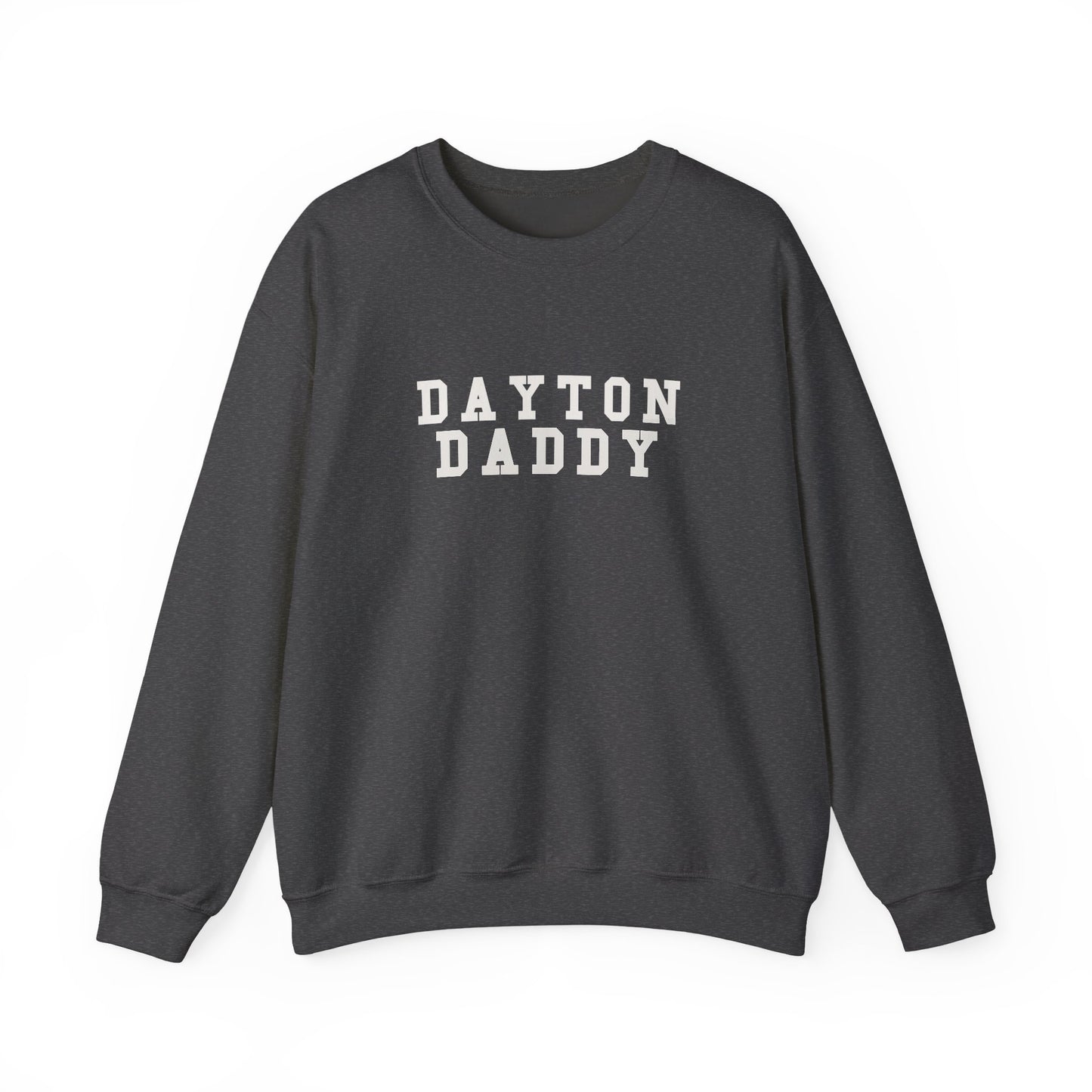 Dayton Daddy Crewneck Sweatshirt