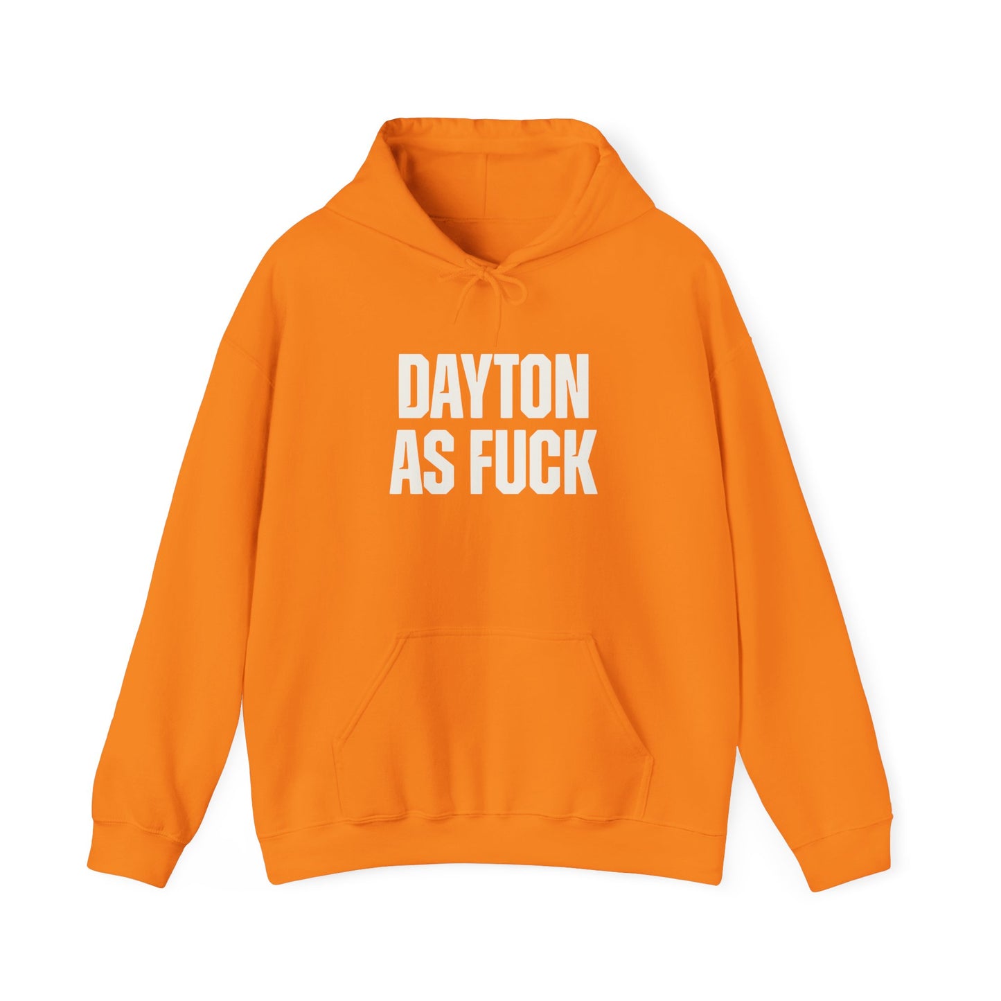 Dayton As Fuck Hoodie Sweatshirt