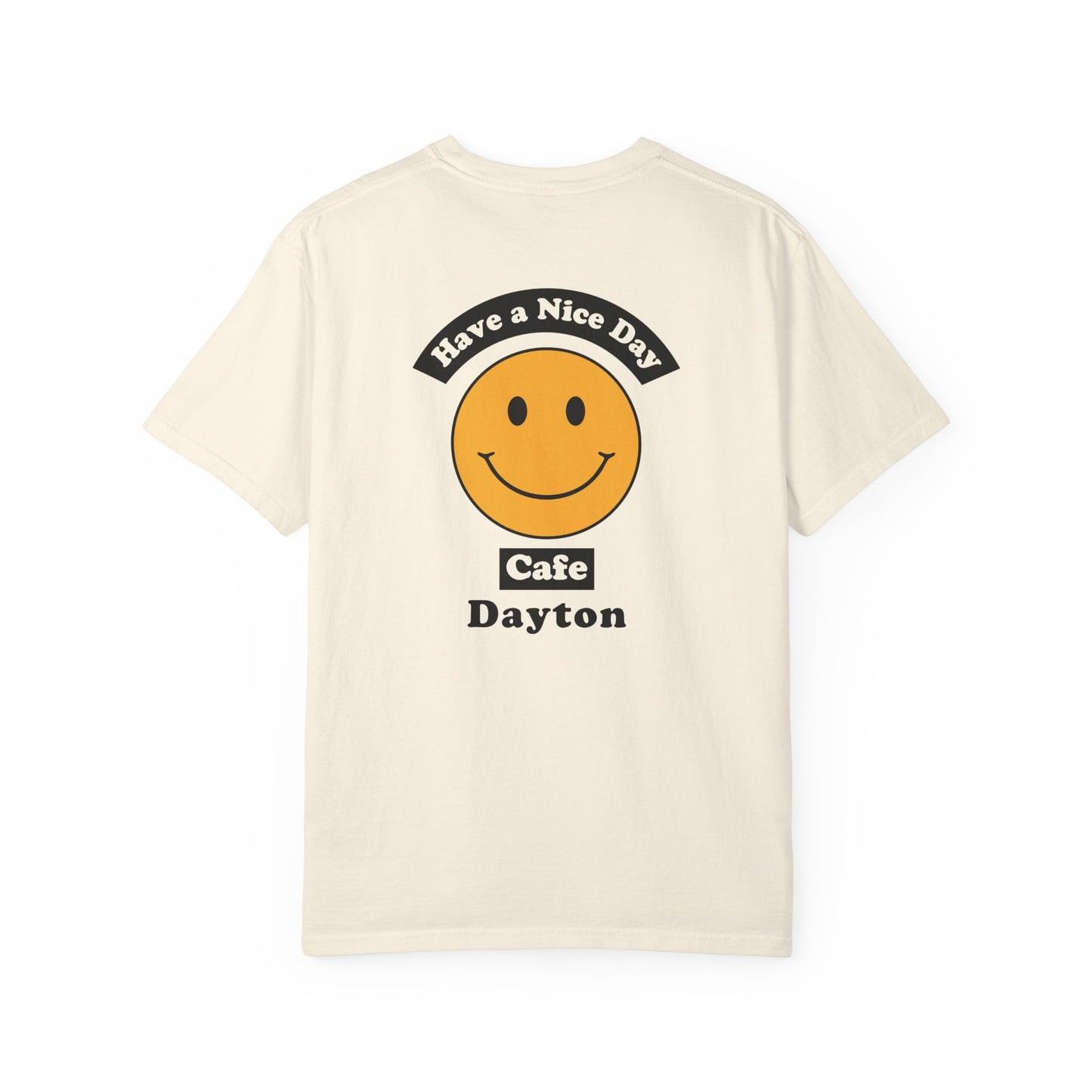 Have A Nice Day Cafe (Staff) Tee