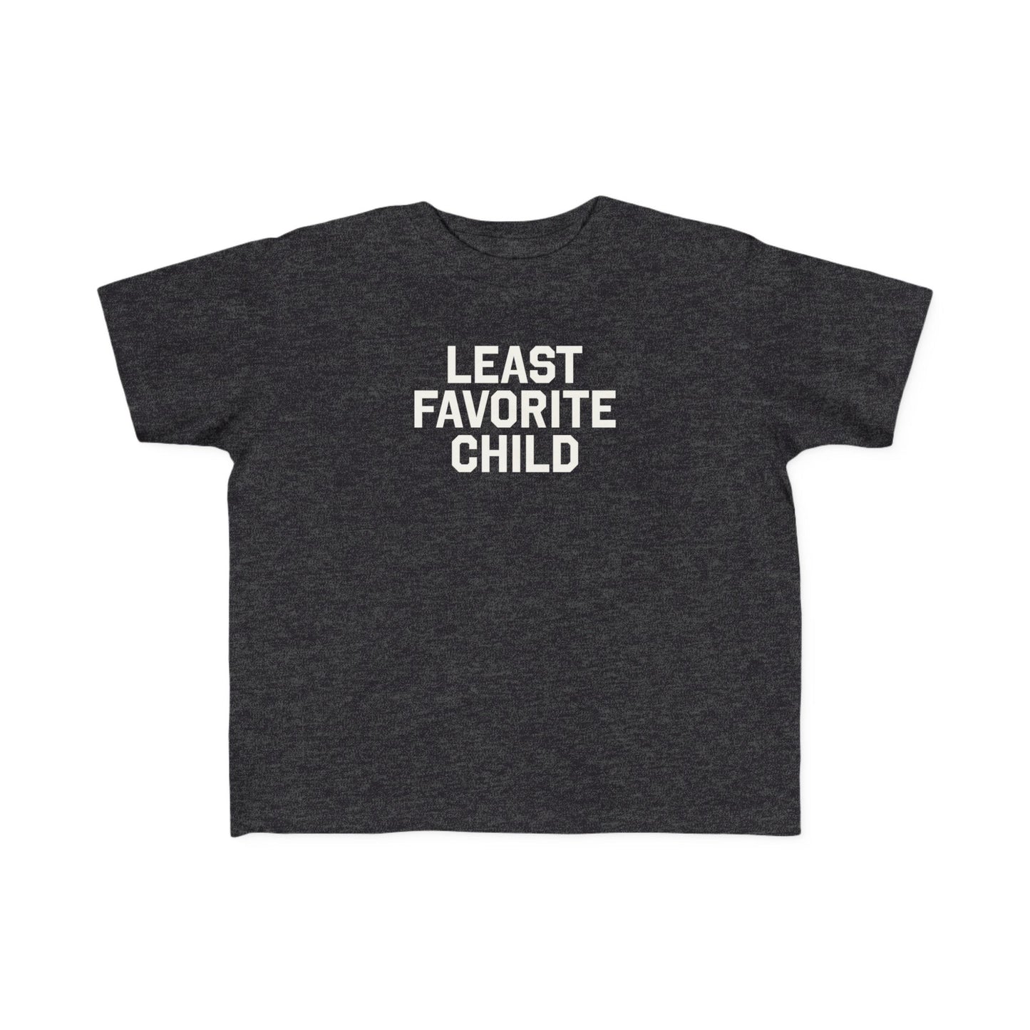 Least Favorite Child Toddler Tee