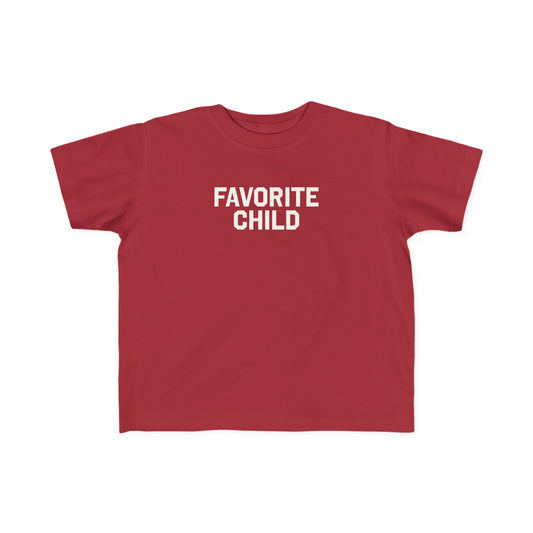 Favorite Child Toddler Tee