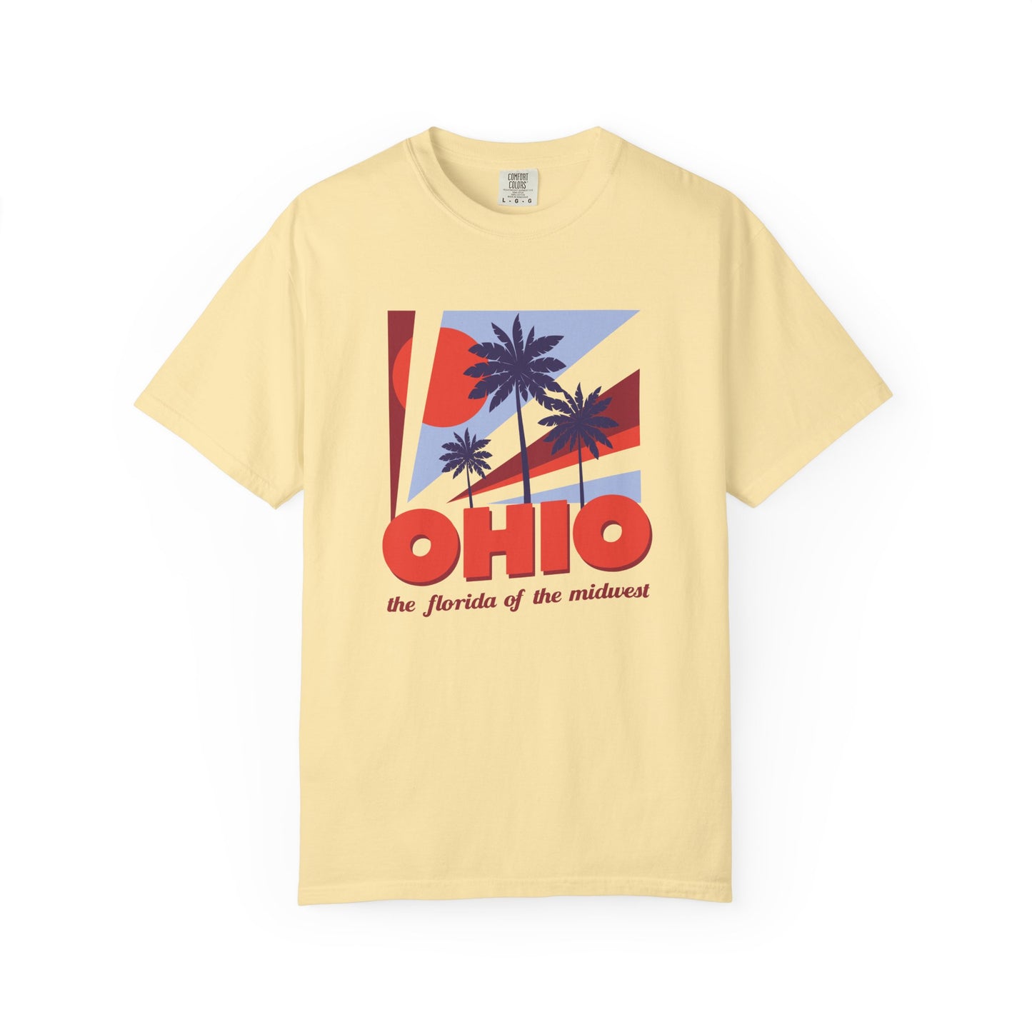 Ohio: The Florida Of The Midwest Tee