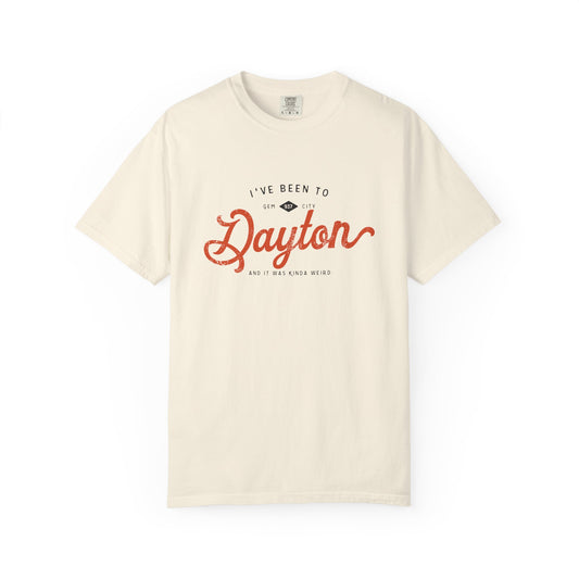 I've Been To Dayton Tee