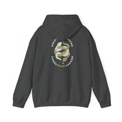 What Goes Around Hoodie Sweatshirt