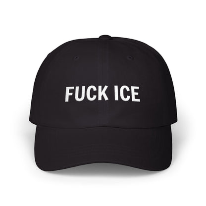 FUCK ICE Classic Dad Hat