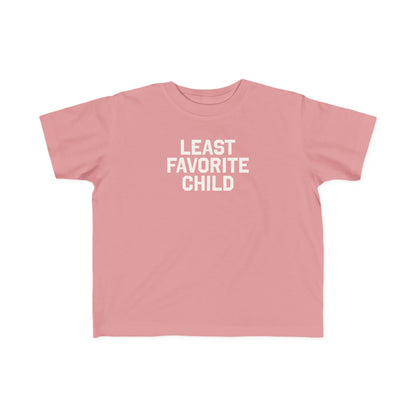 Least Favorite Child Toddler Tee
