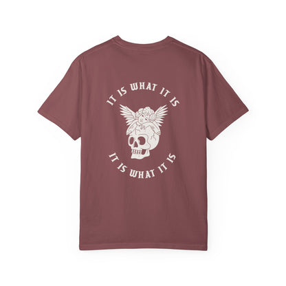 It Is What It Is Tee