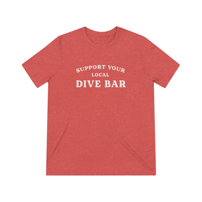 Support Your Local Dive Bar Tee