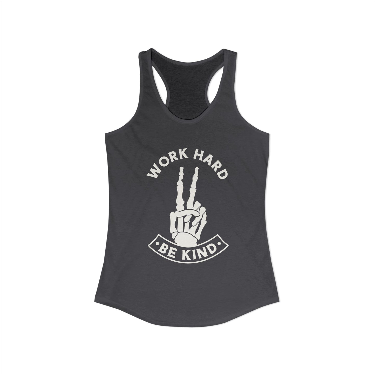 Work Hard Be Kind Racerback Tank