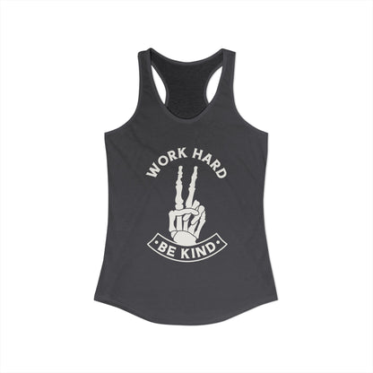 Work Hard Be Kind Racerback Tank