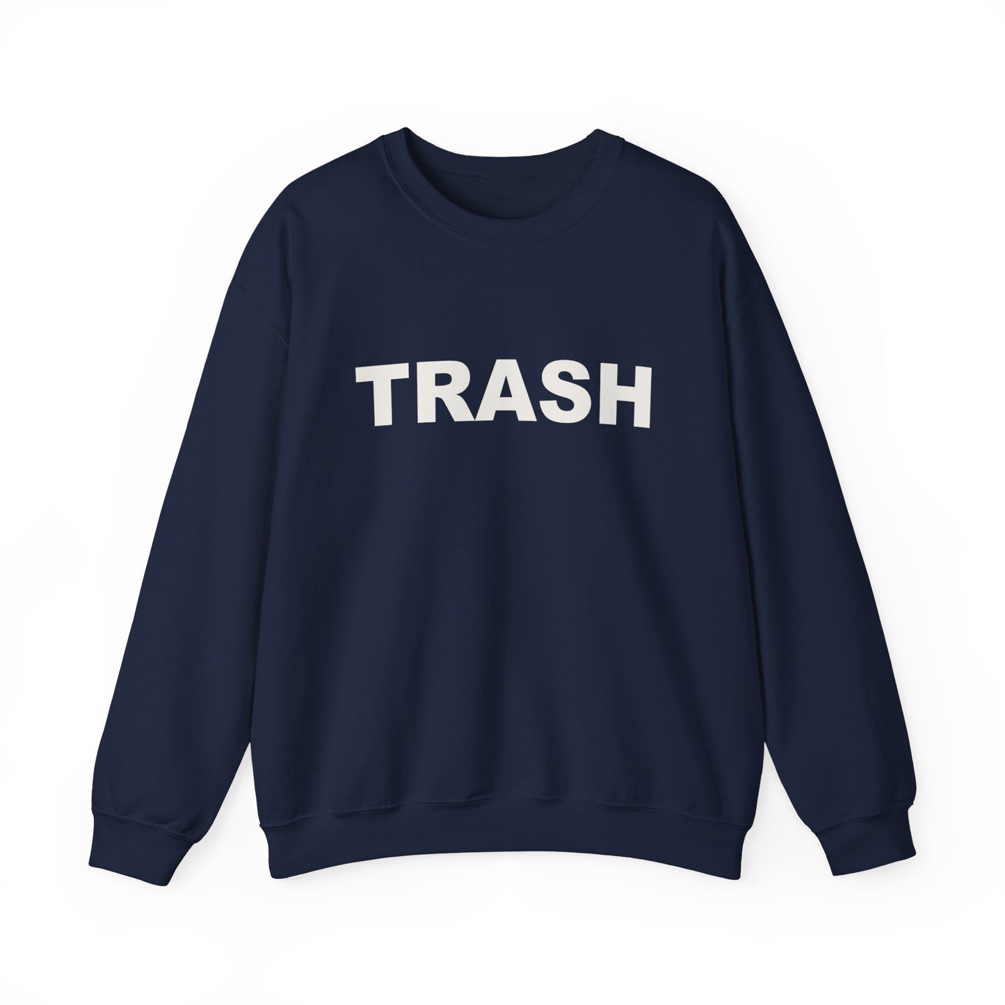 TRASH Crewneck Sweatshirt