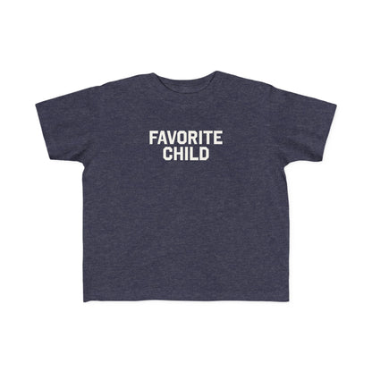 Favorite Child Toddler Tee