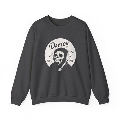 'Dayton Til I Die' Reaper Crewneck Sweatshirt