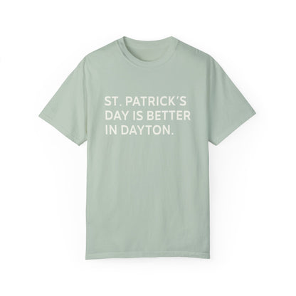 Better In Dayton St. Patty's Tee