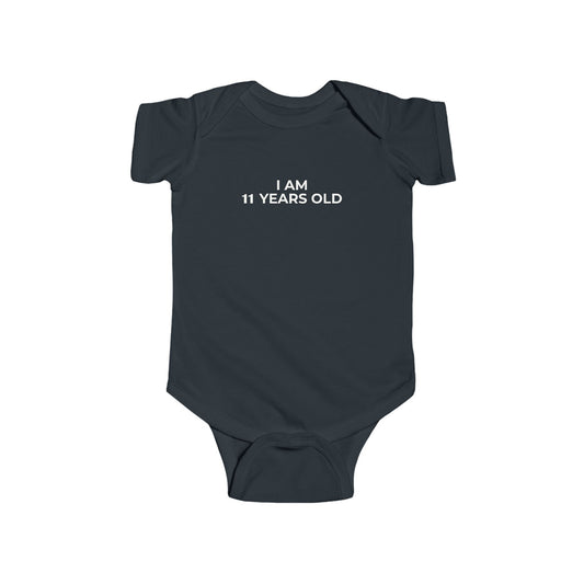 I Am 11 Years Old Onesie