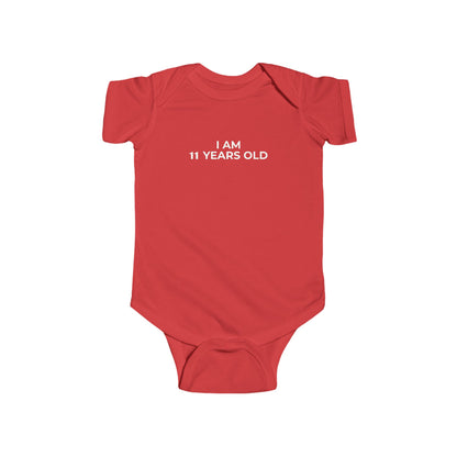 I Am 11 Years Old Onesie