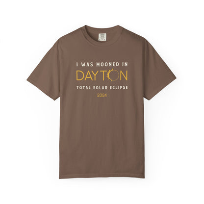 I Was Mooned in Dayton Ohio Solar Eclipse 2024 Tee