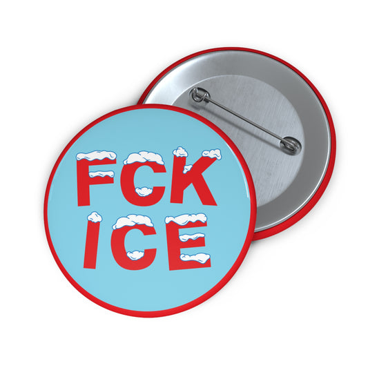FCK ICE Button