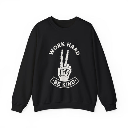 Work Hard Be Kind Crewneck Sweatshirt