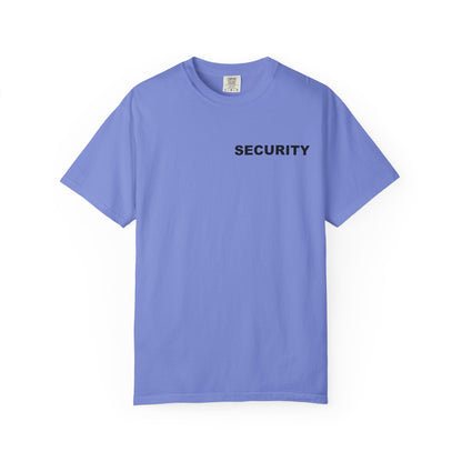 Have A Nice Day Cafe (Security) Tee