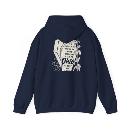 Bury My Bones in Ohio Hoodie Sweatshirt