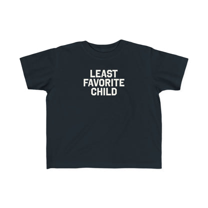 Least Favorite Child Toddler Tee
