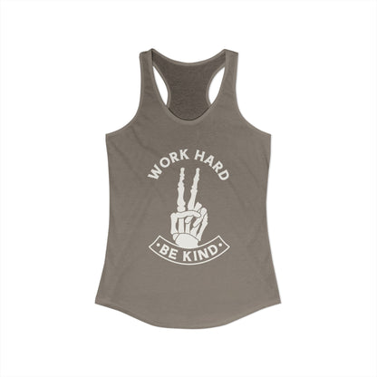 Work Hard Be Kind Racerback Tank