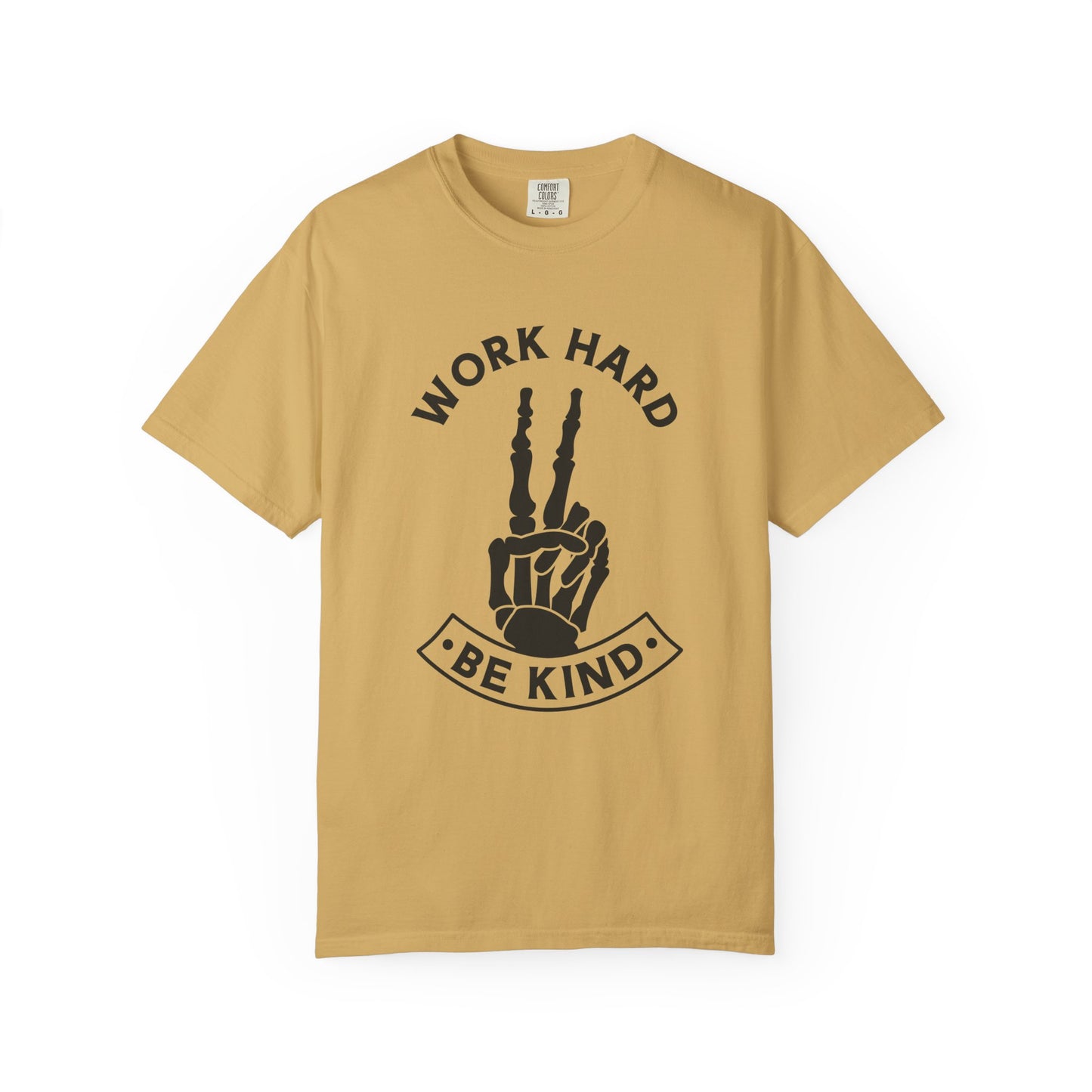 Work Hard & Be Kind Tee