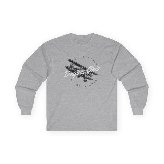 Dayton: We Get Higher Long Sleeve Tee