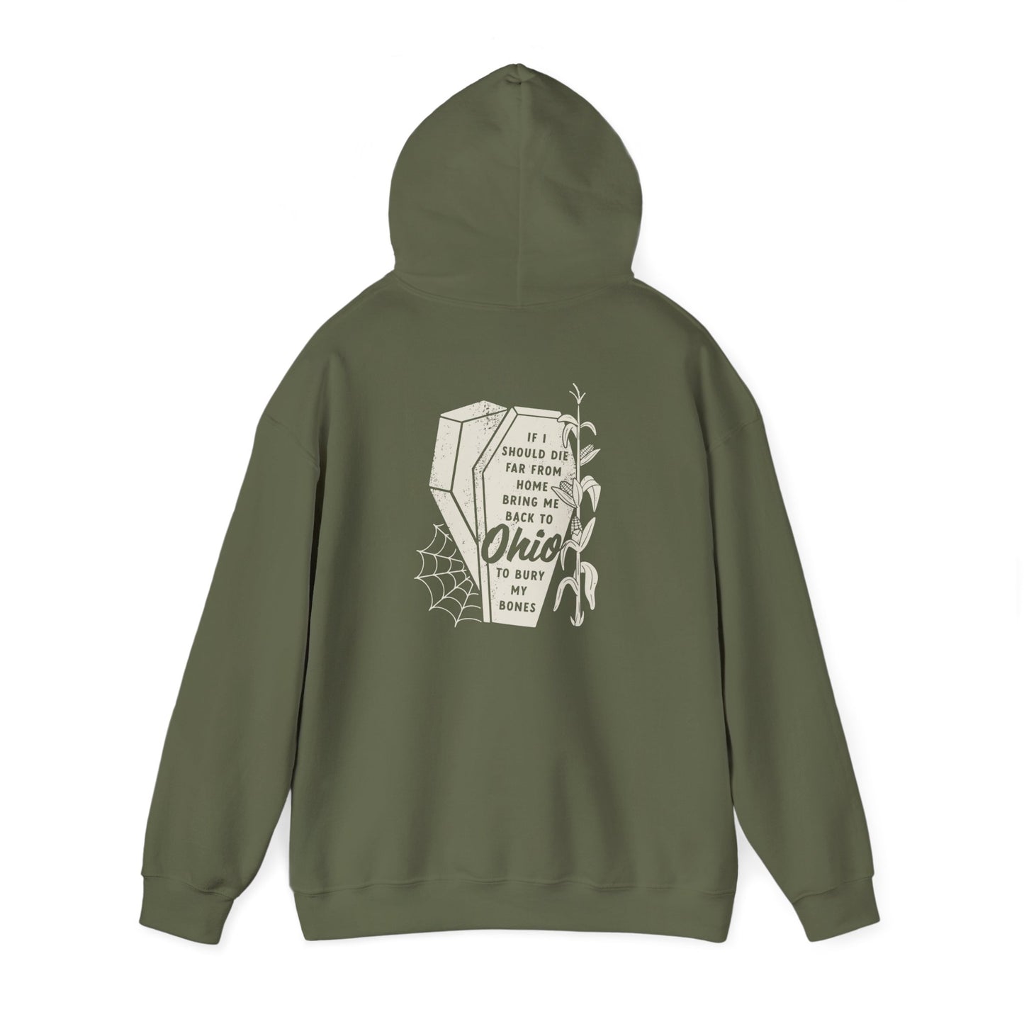 Bury My Bones in Ohio Hoodie Sweatshirt