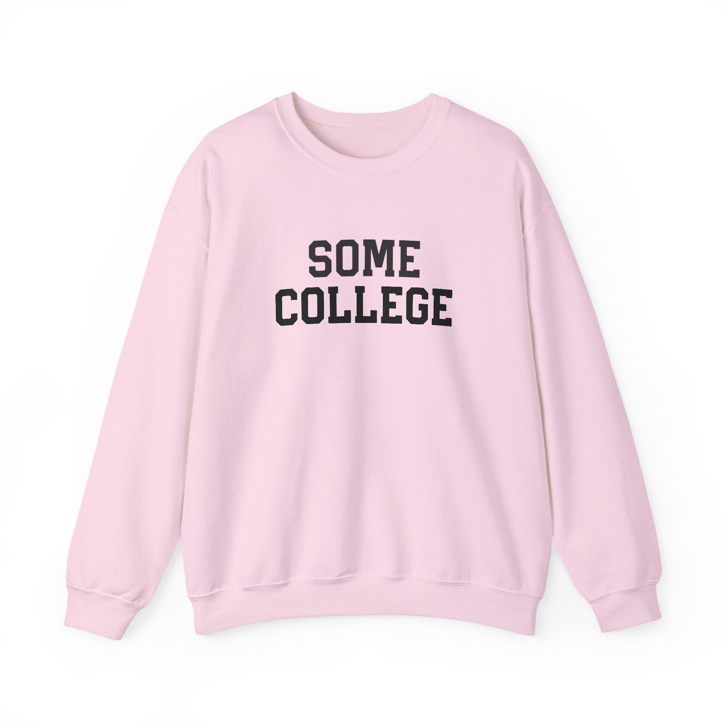 Some College Crewneck Sweatshirt
