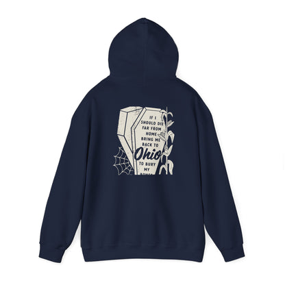 Bury My Bones in Ohio Hoodie Sweatshirt