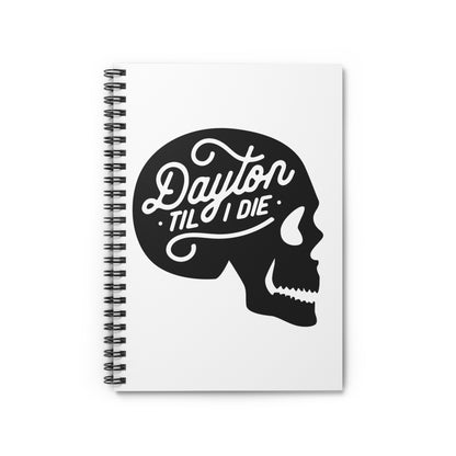 'Dayton Til I Die' Skull Notebook