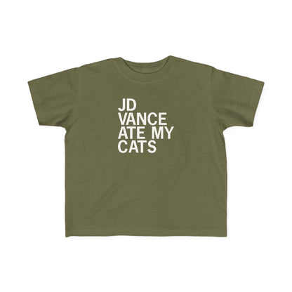 JD Vance Ate My Cats Toddler Tee