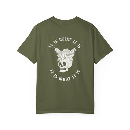 It Is What It Is Tee