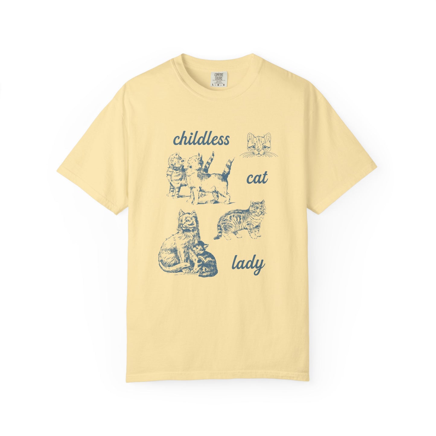 Childless Cat Lady Tee