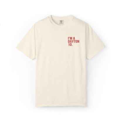 I'm A Dayton 10 Embroidered Tee