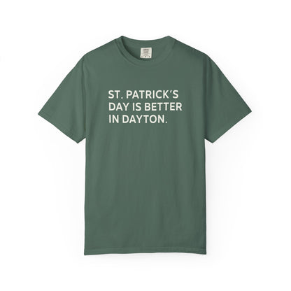 Better In Dayton St. Patty's Tee