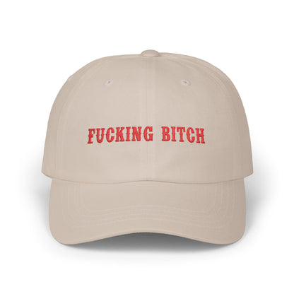 Fucking Bitch Hat