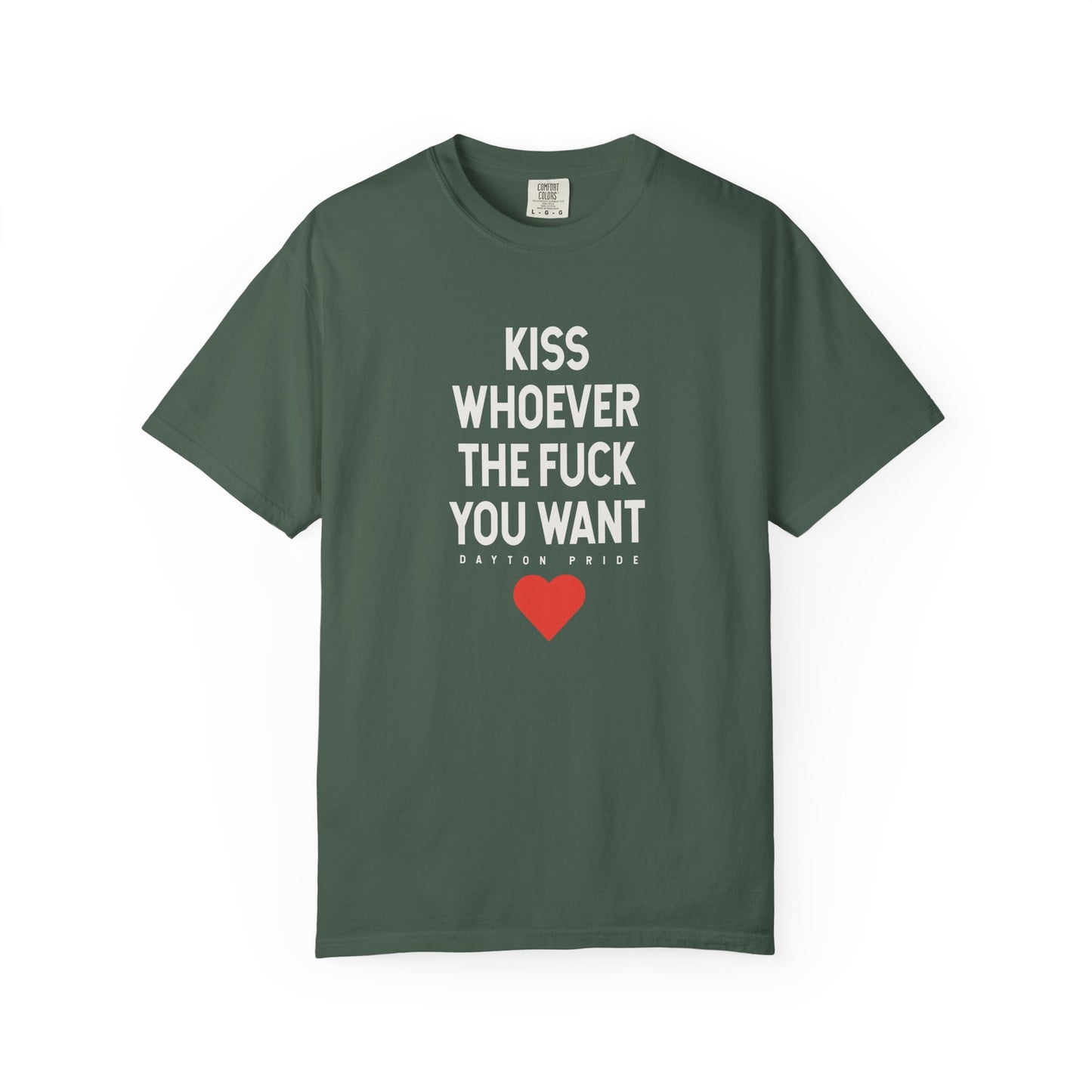 Kiss Whoever The Fuck You Want Tee