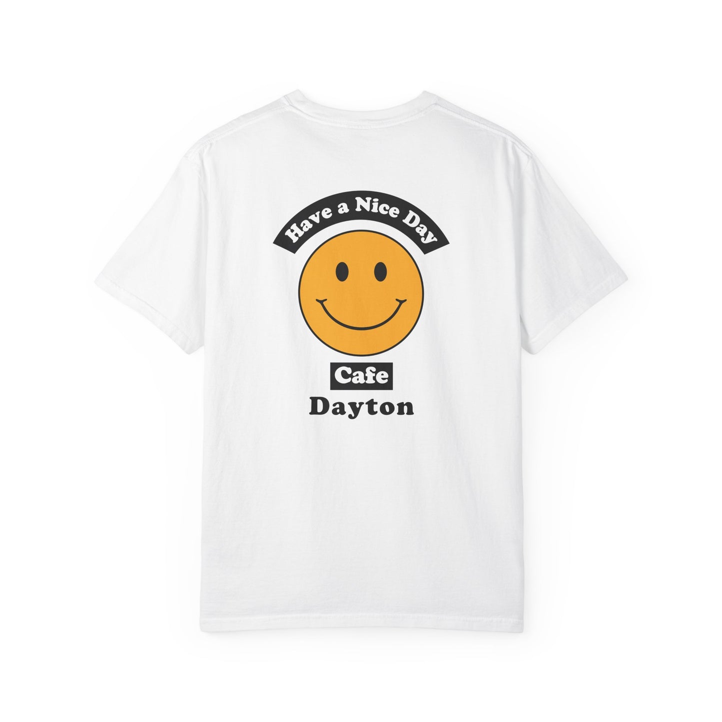Have A Nice Day Cafe (Security) Tee