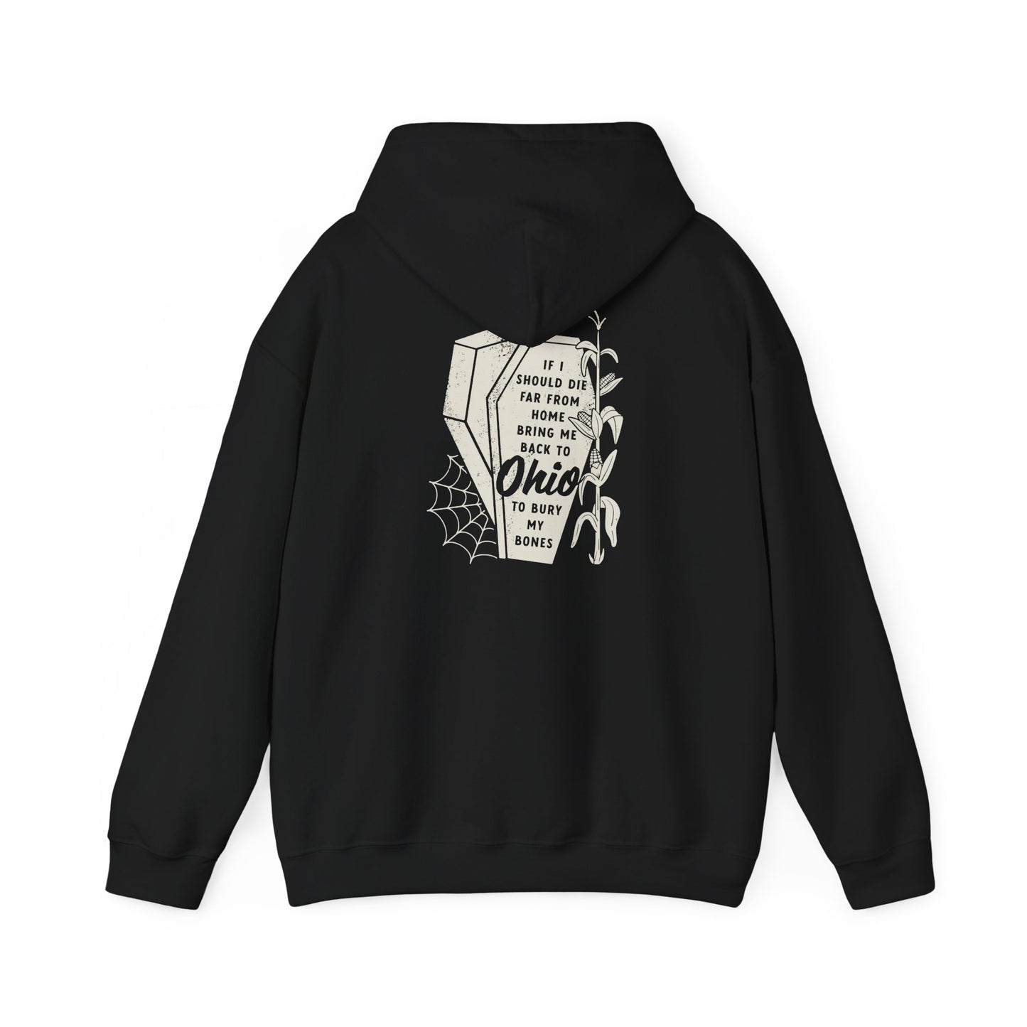 Bury My Bones in Ohio Hoodie Sweatshirt