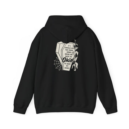 Bury My Bones in Ohio Hoodie Sweatshirt